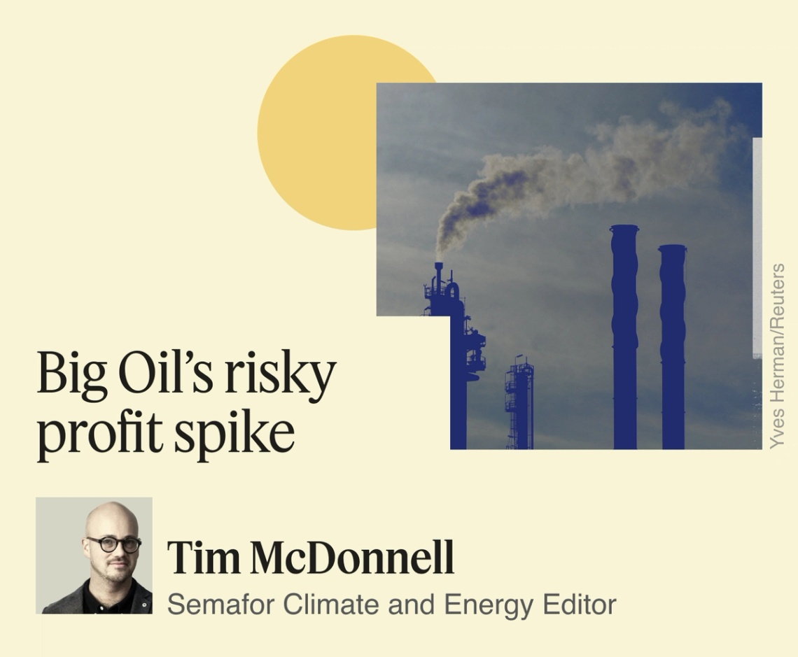 Big Oil’s risky profit spike