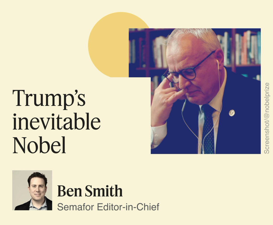Trump’s inevitable Nobel