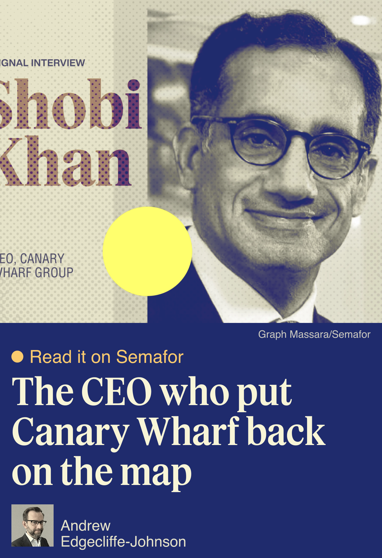 The CEO who put Canary Wharf back on the map 