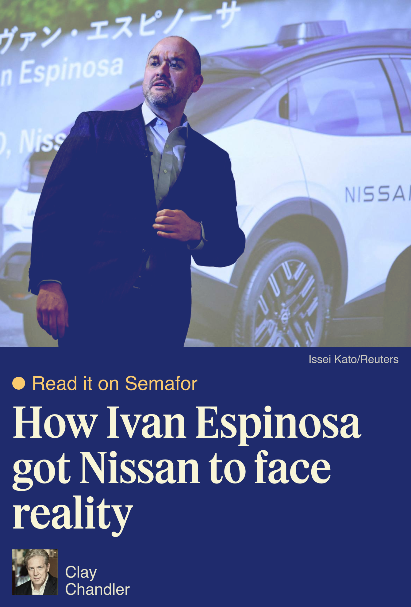 How Ivan Espinosa got Nissan to face reality