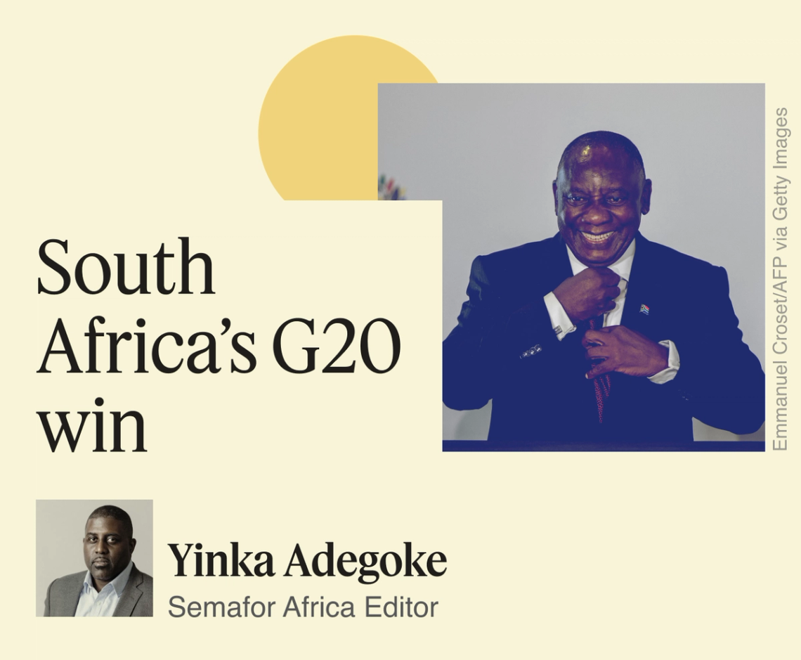 South Africa’s G20 win, Yinka Adegoke.
