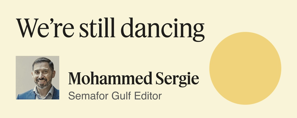 We’re still dancing.