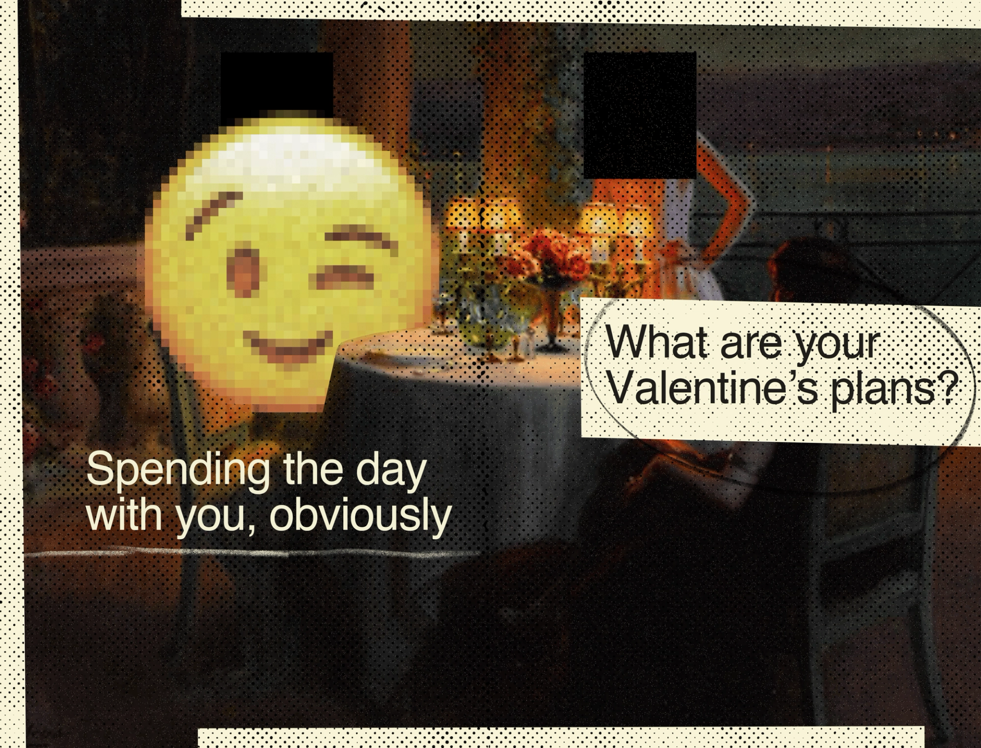 A graphic including a candlelit dinner table, a winking emoji, and a text exchange about Valentine’s day plans.