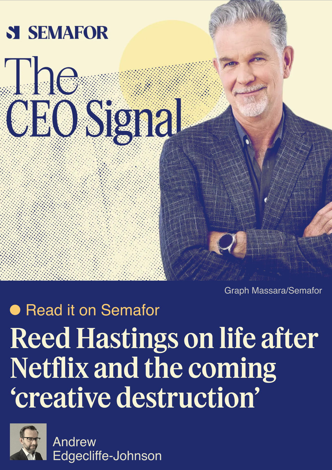 Reed Hastings on life after Netflix and the coming ‘creative destruction’