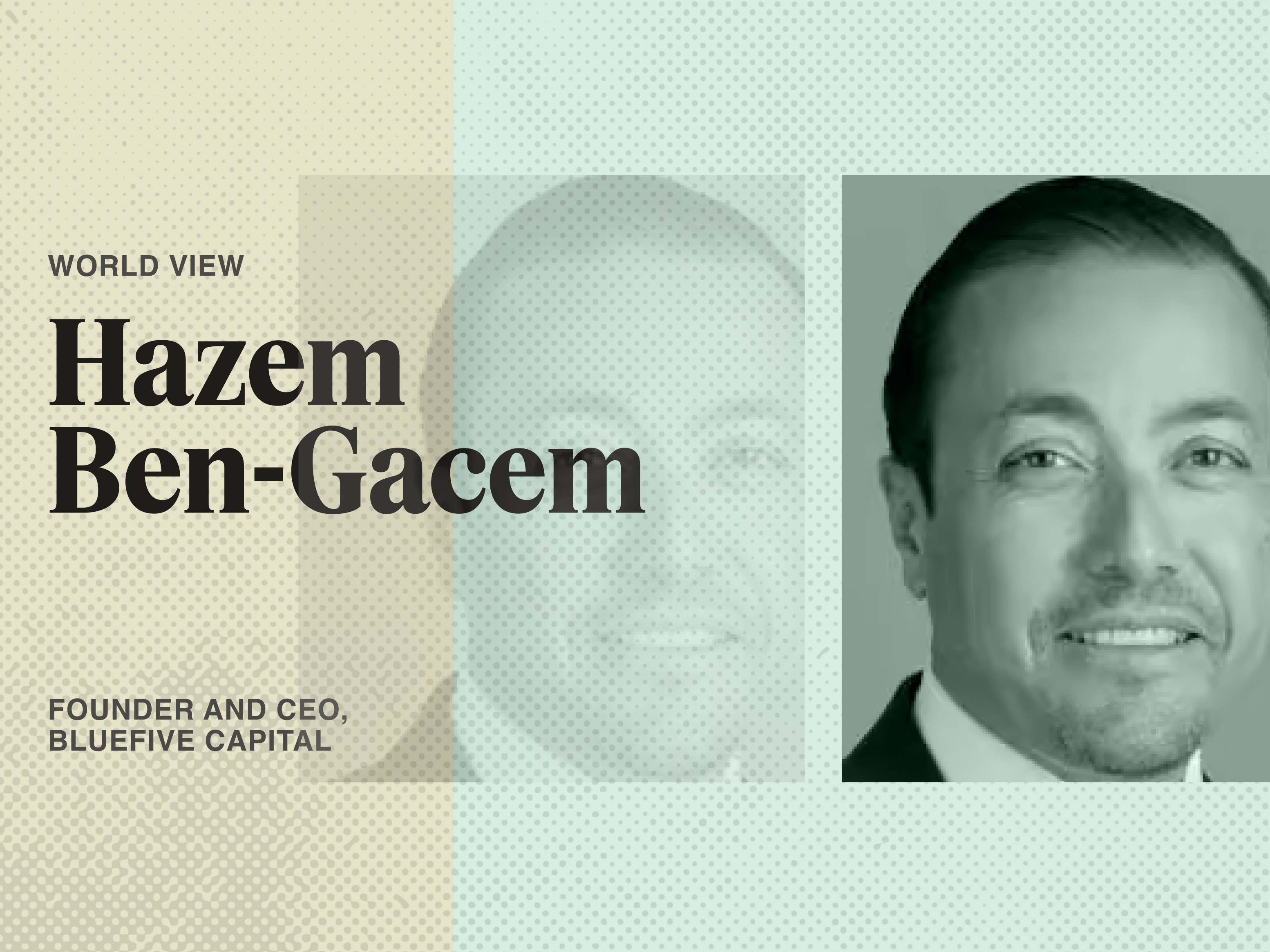 Hazem Ben-Gacem, founder and CEO of Abu Dhabi-based BlueFive Capital.