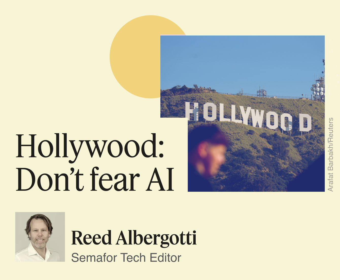 Hollywood: Don’t fear AI.