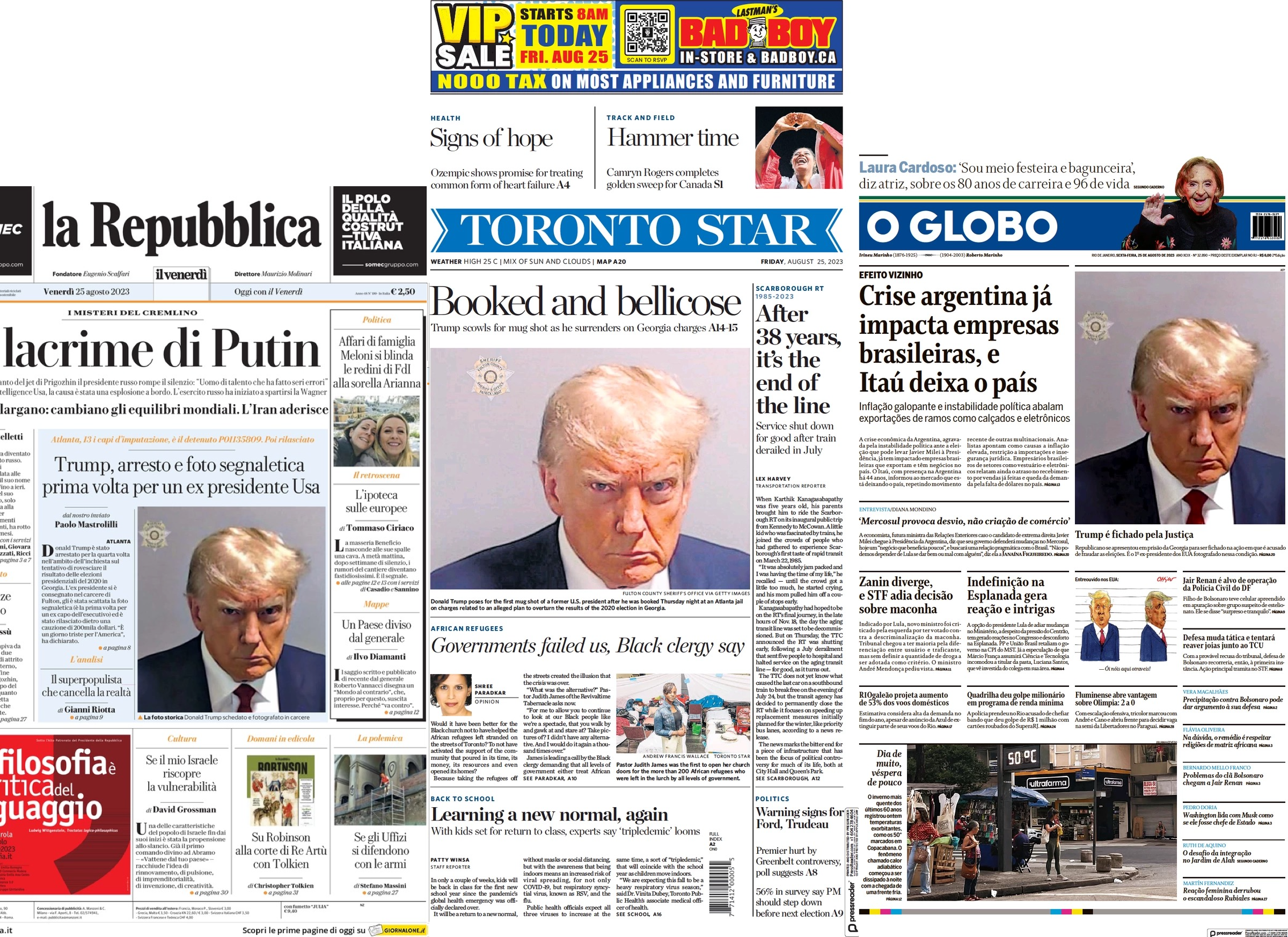 Front pages from the Toronto Star, O Globo, and la Repubblica showing Donald Trump’s mug shot.