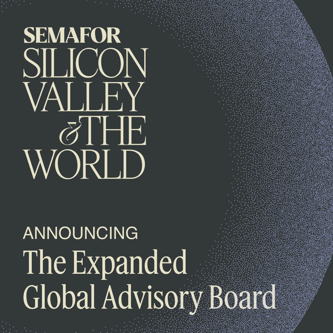 Semafor Silicon Valley and the World