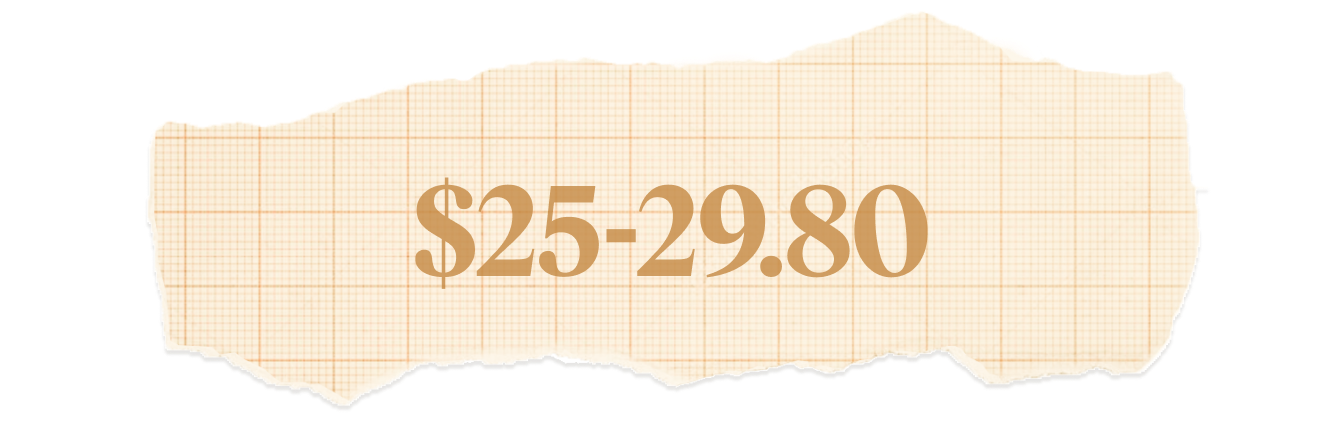 $25-29.80.