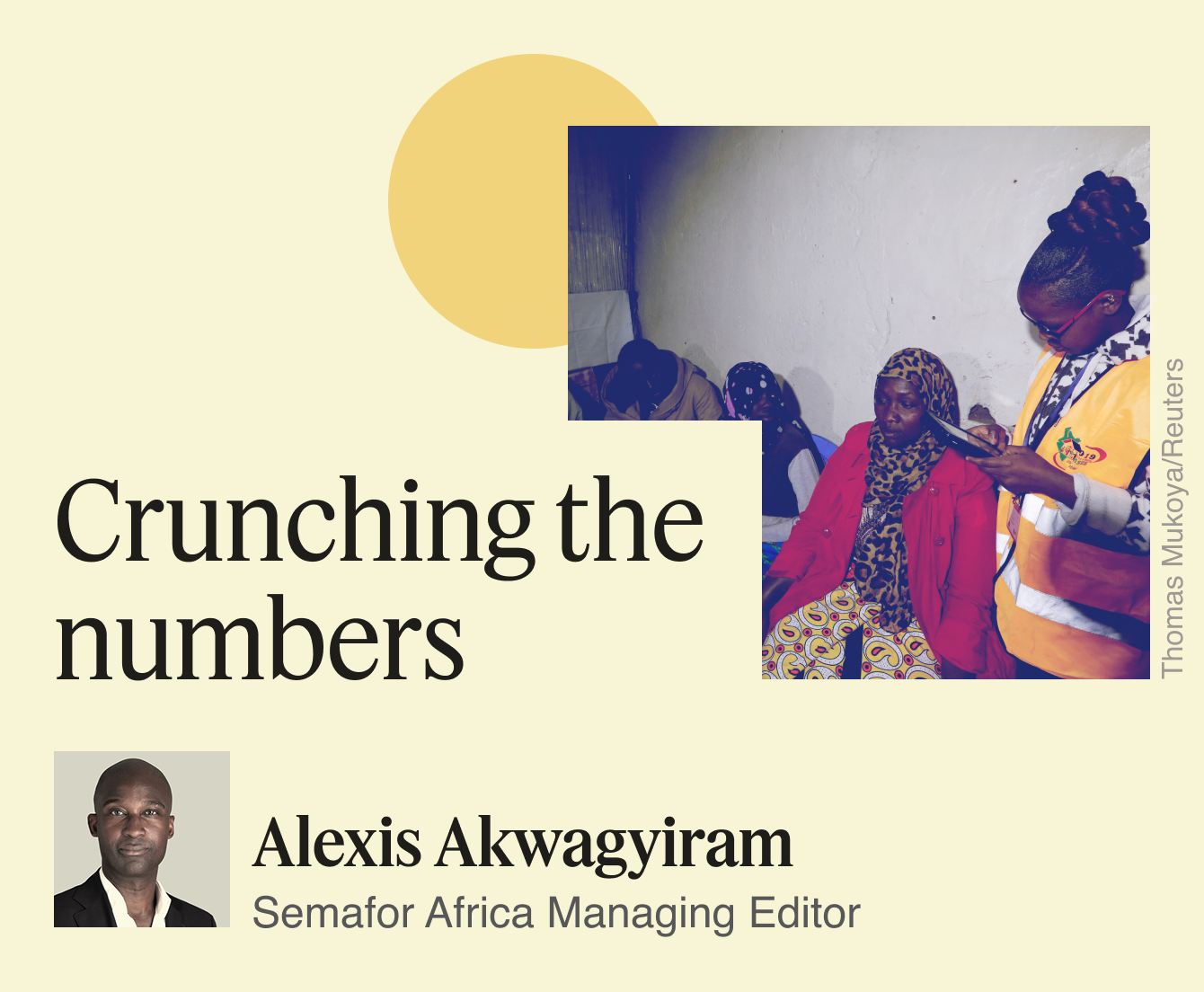 Crunching the numbers, Alexis Akwagyiram.