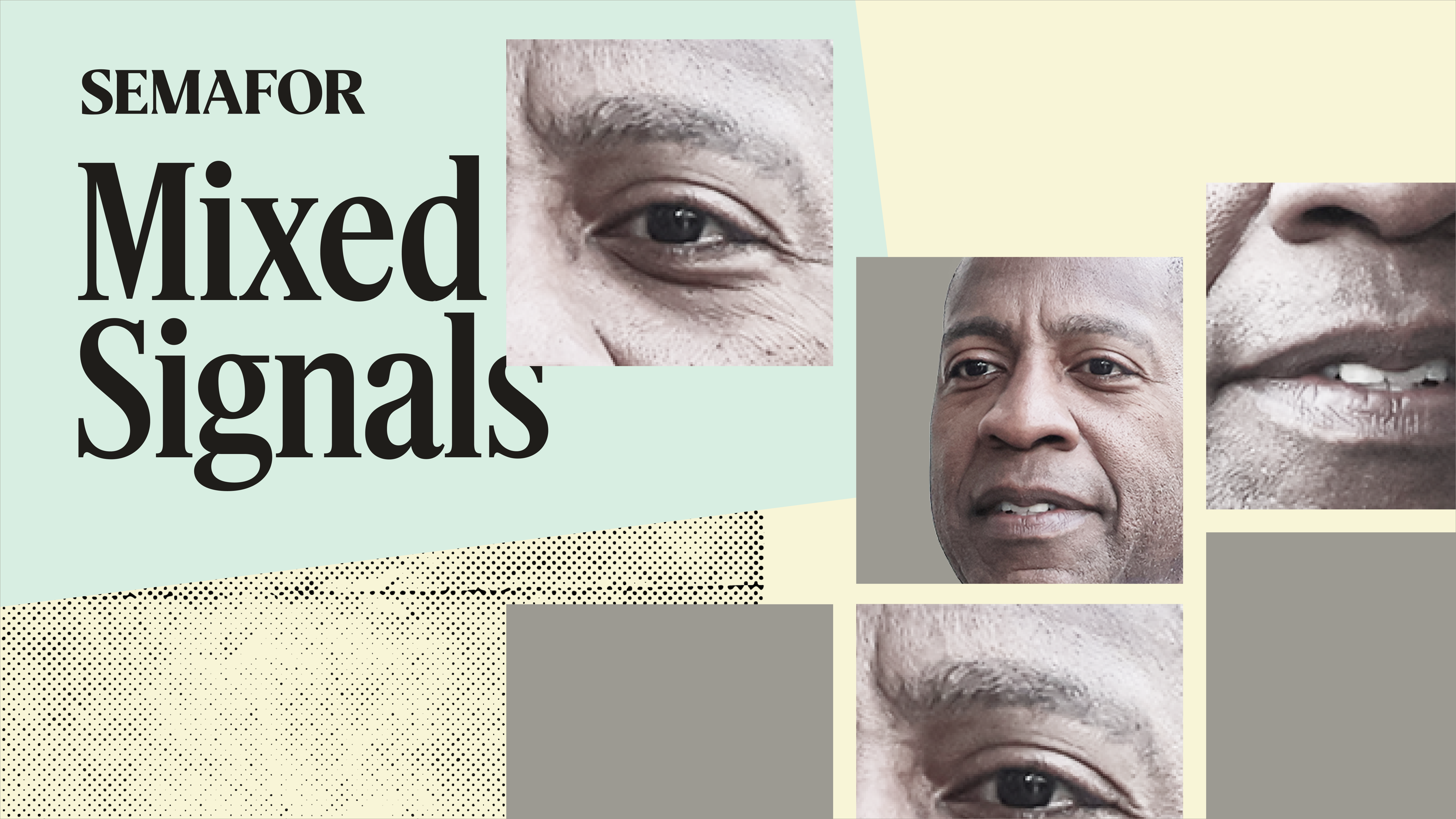 Semafor Mixed Signals