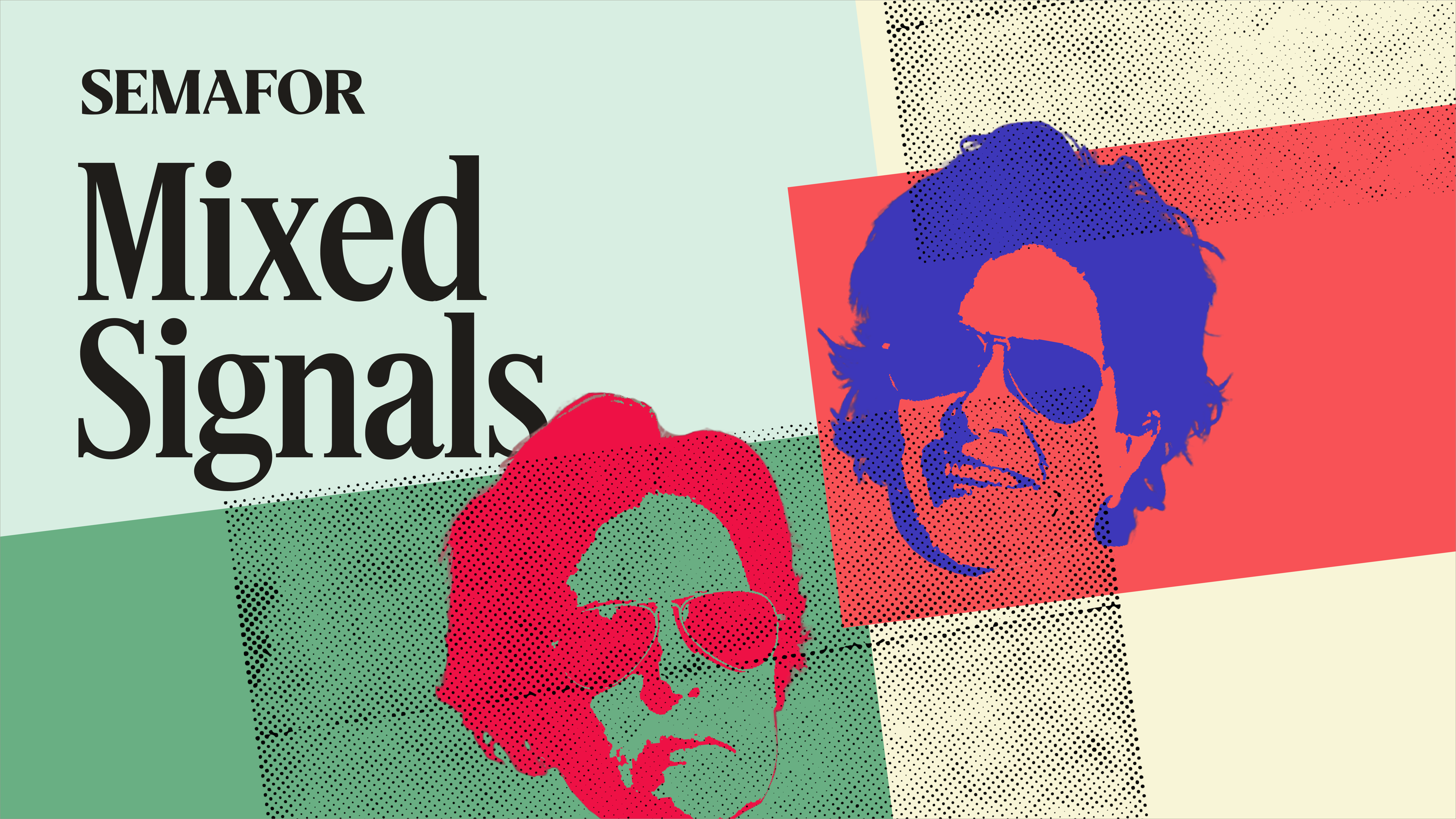 Semafor Mixed Signals