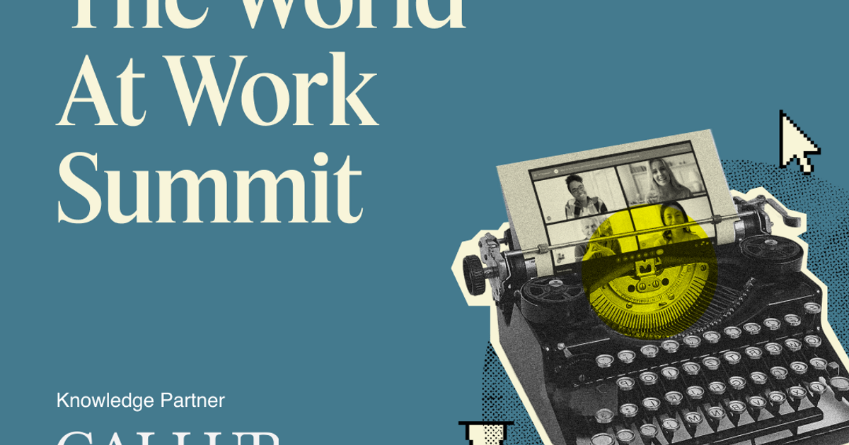 World at Work Summit Highlights Semafor