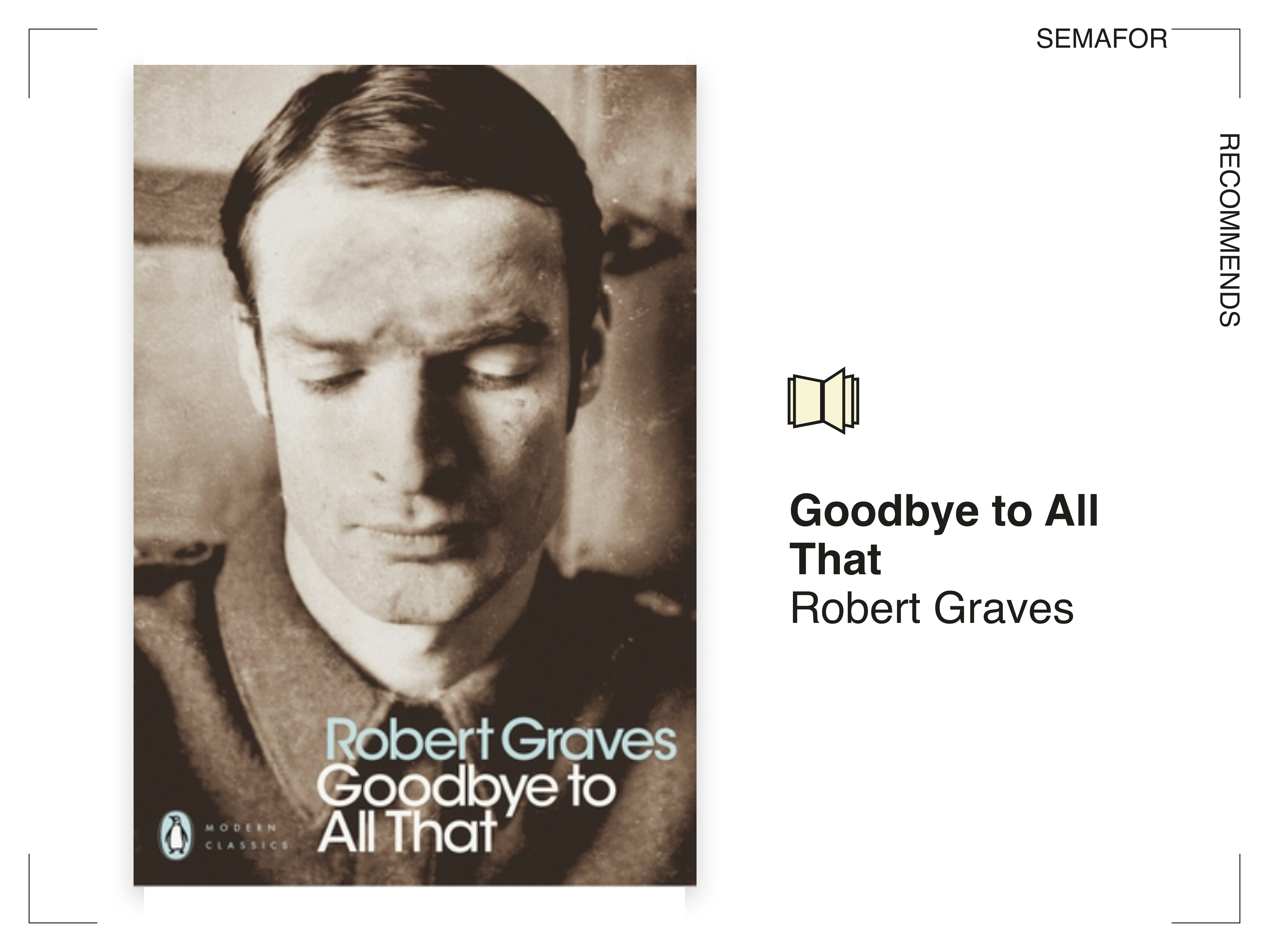 Good-Bye to All That by Robert Graves.