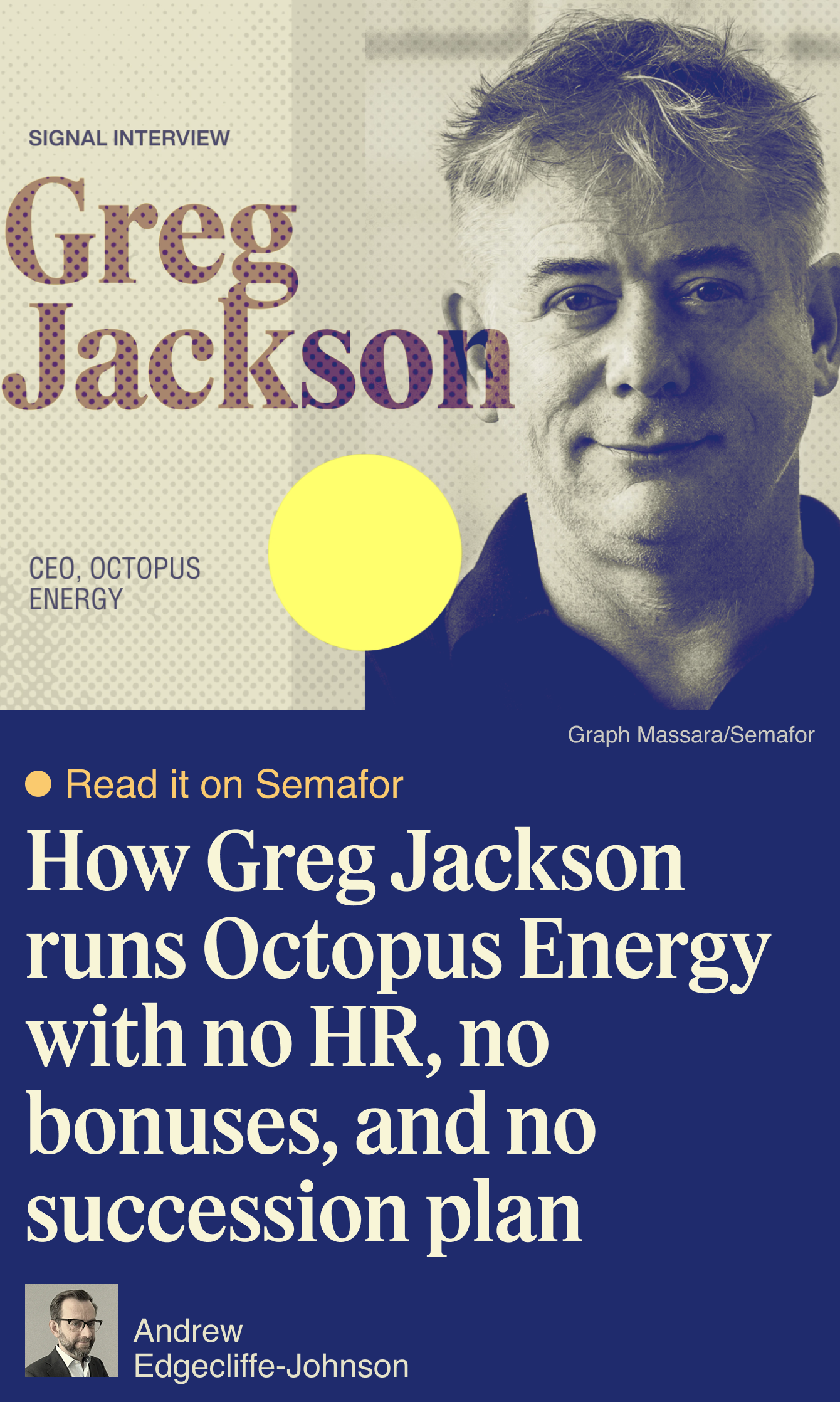How Greg Jackson runs Octopus Energy with no HR, no bonuses, and no succession plan