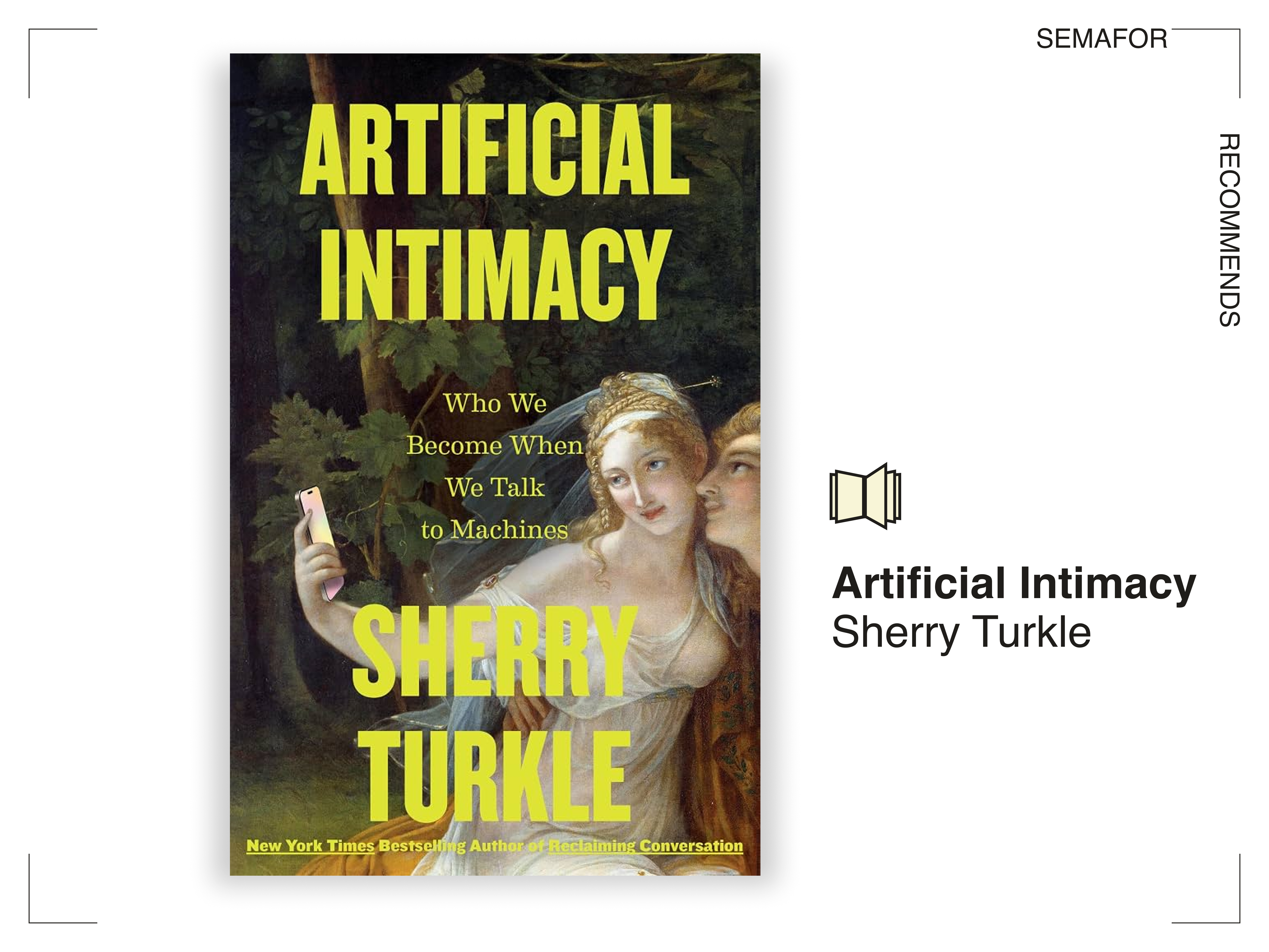 Semafor recommends Artificial Intimacy