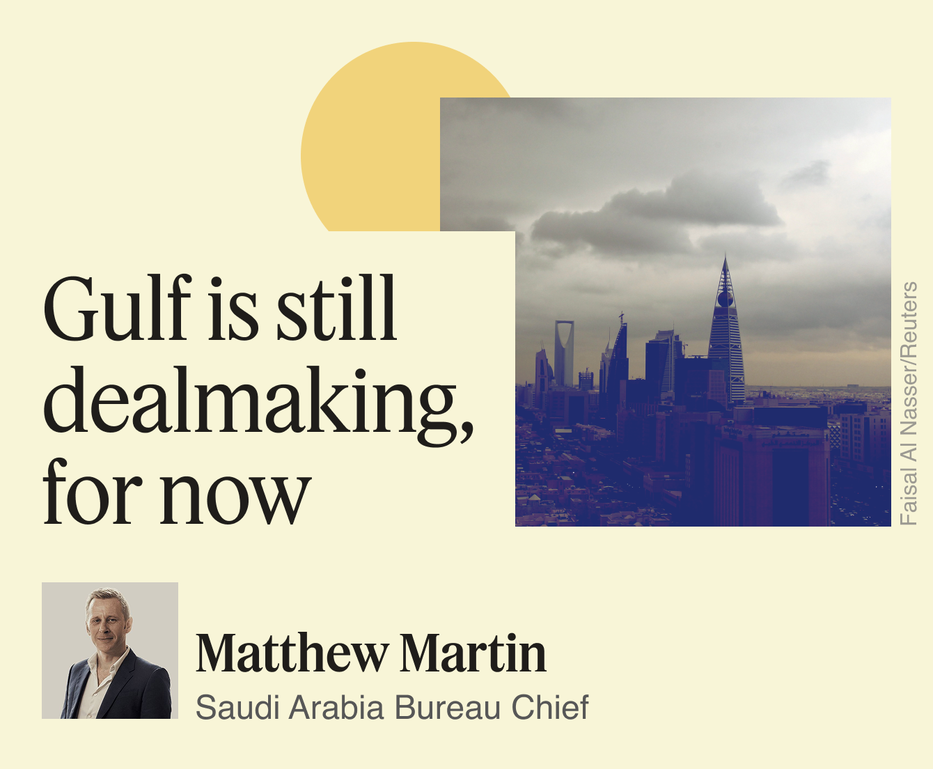 Gulf is still dealmaking, for now