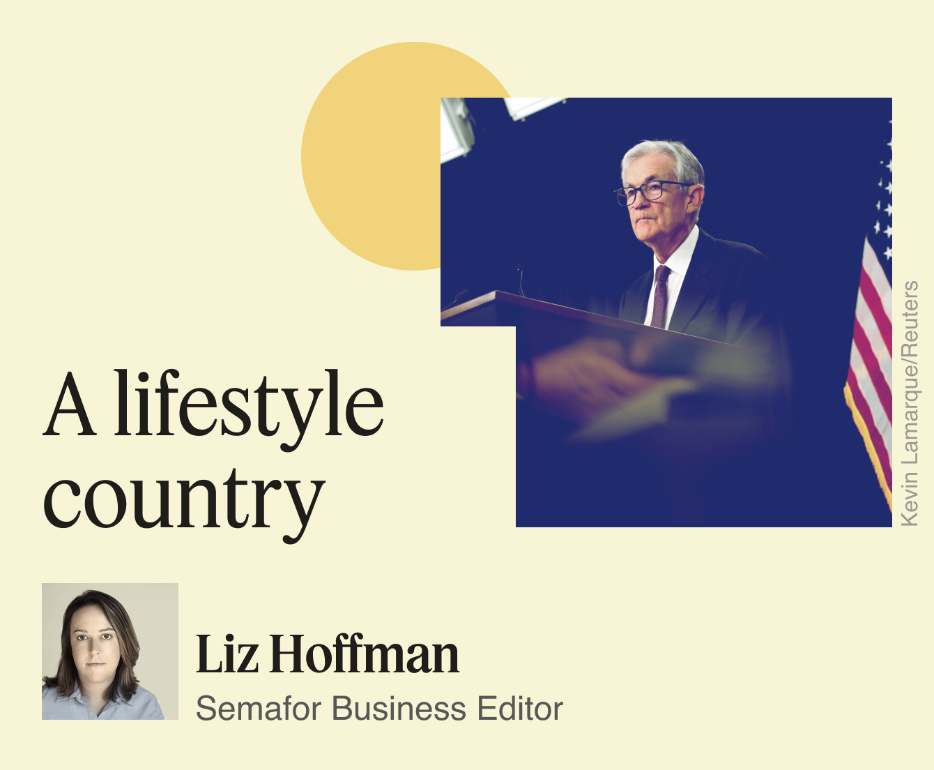 A lifestyle country.