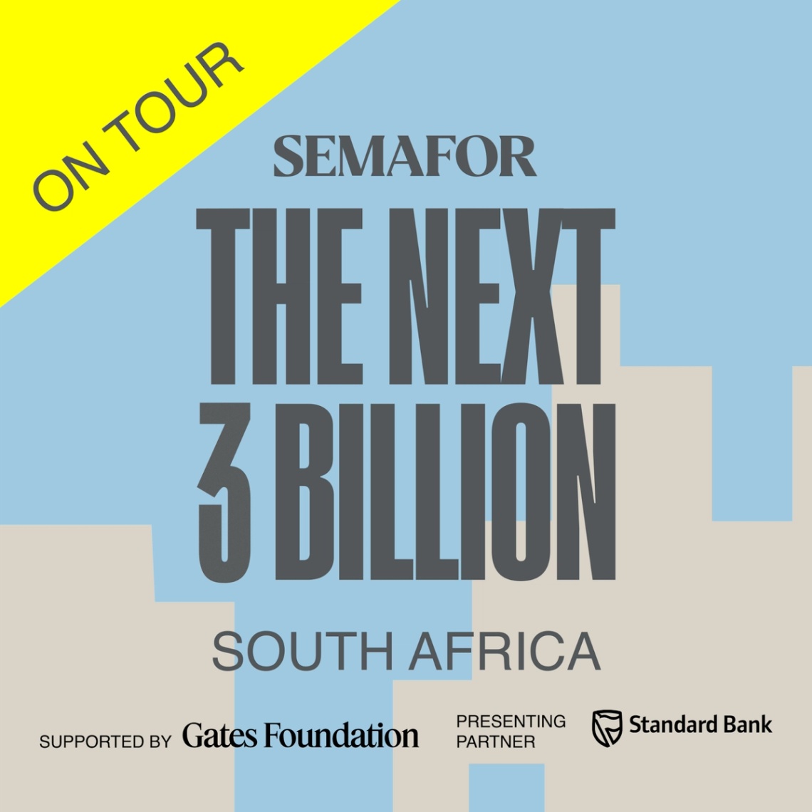 Semafor Next Three Billion on tour.