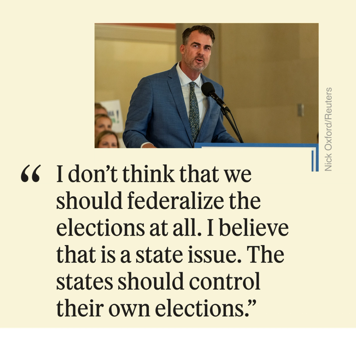 “I don’t think that we should federalize the elections at all. I believe that is a state issue. The states should control their own elections.”