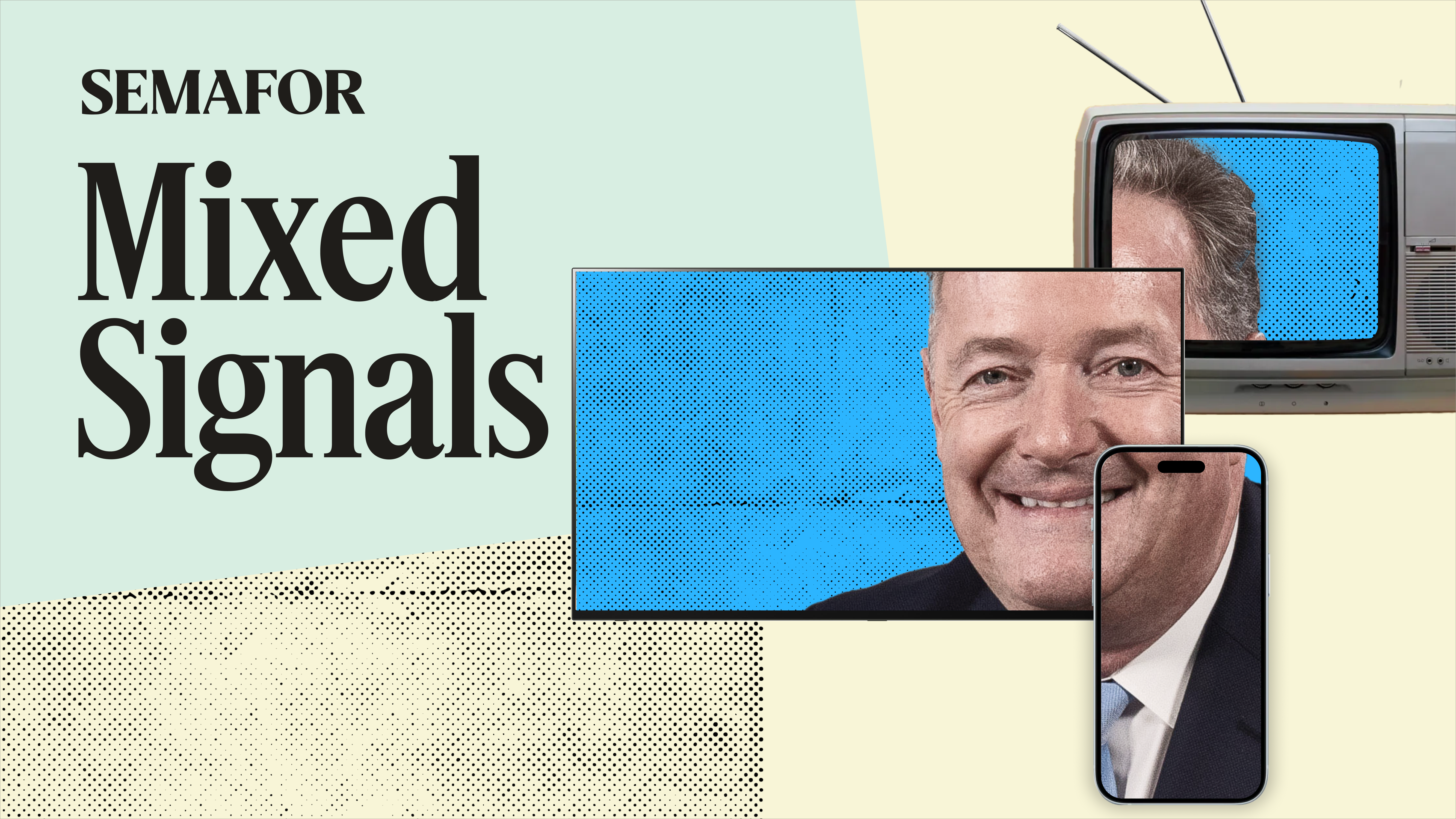 Semafor Mixed Signals