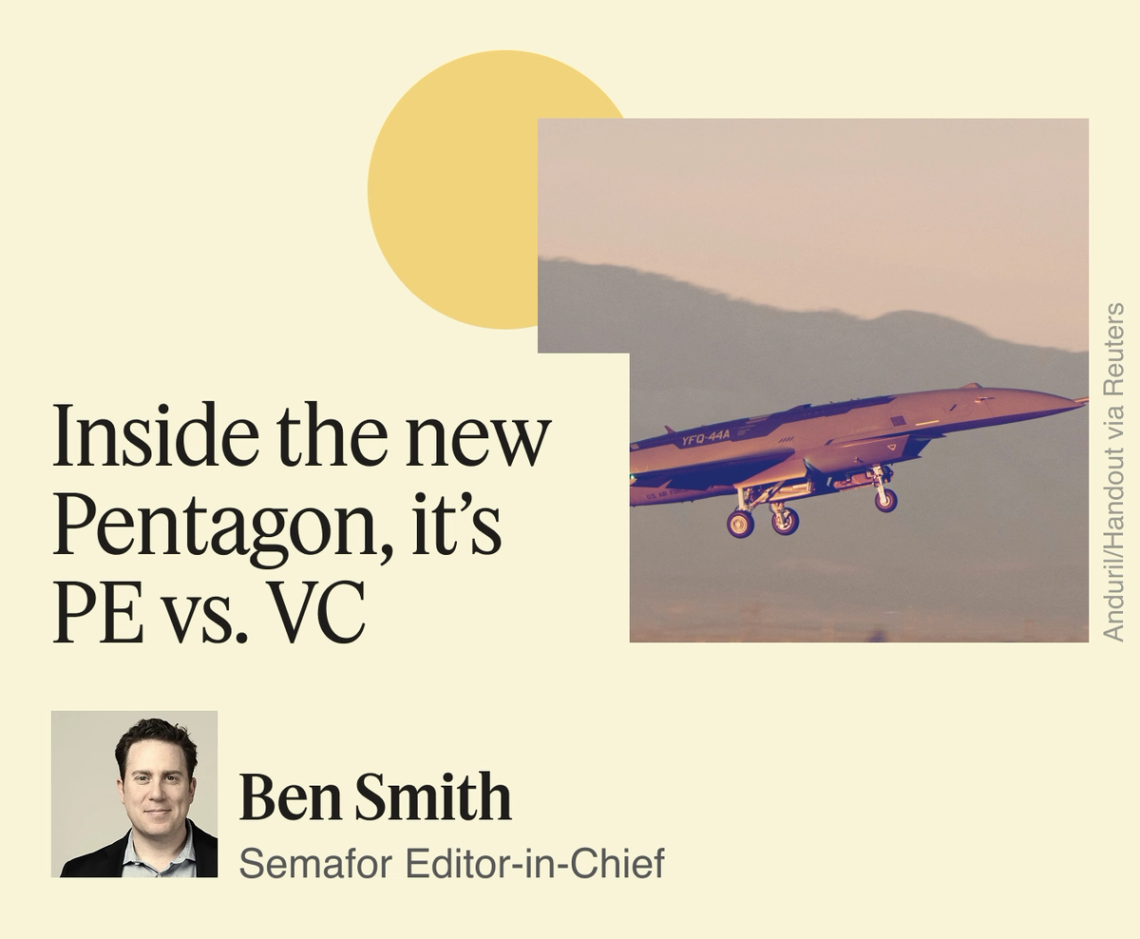 Inside the new Pentagon, it’s PE vs. VC