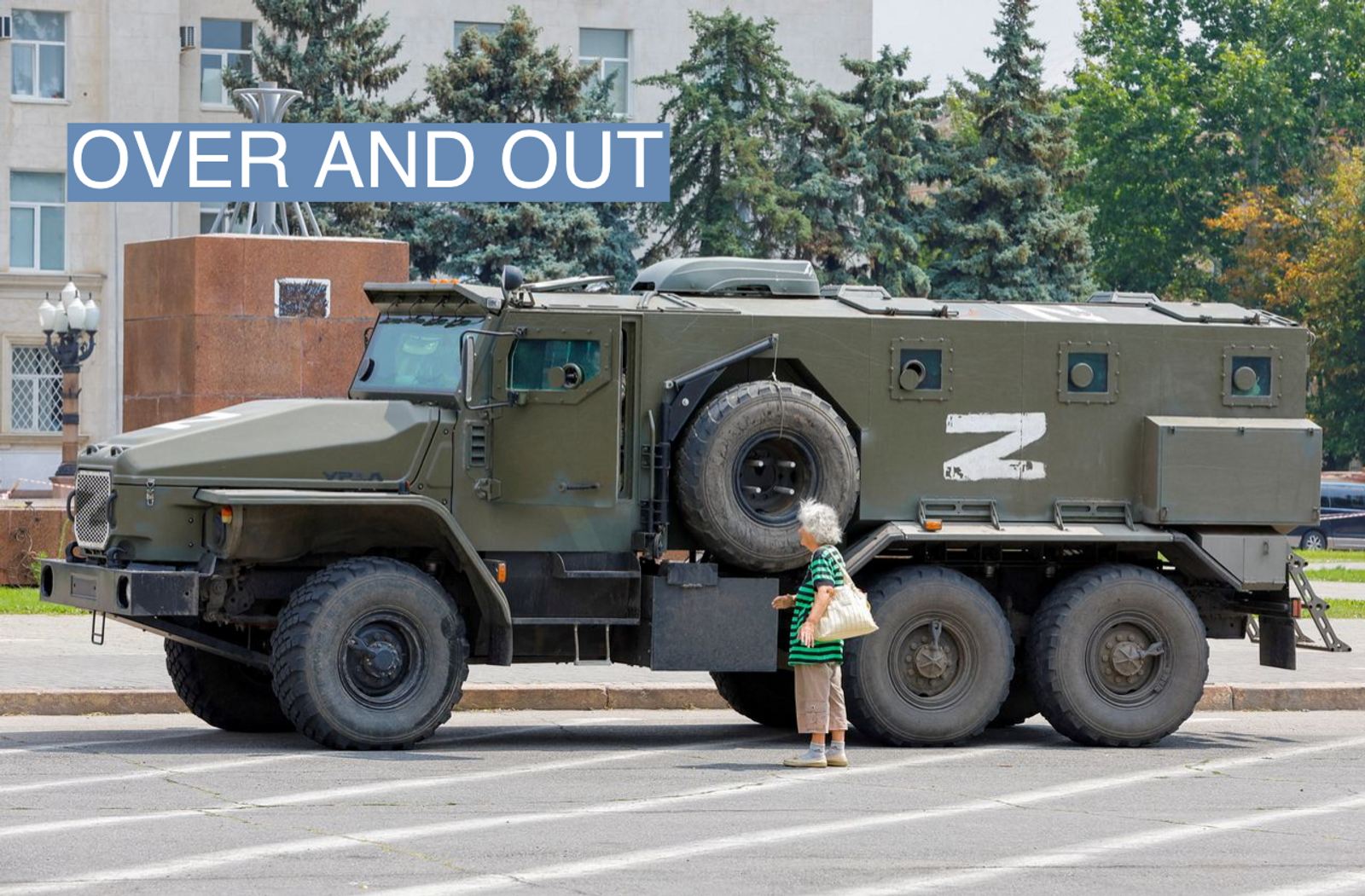 An armoured truck of pro-Russian troops is parked near Ukraine's former regional council's building during Ukraine-Russia conflict in the Russia-controlled city of Kherson, Ukraine