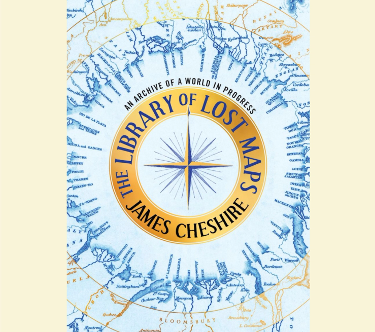 “The Library of Lost Maps: An Archive of a World In Progress” book cover