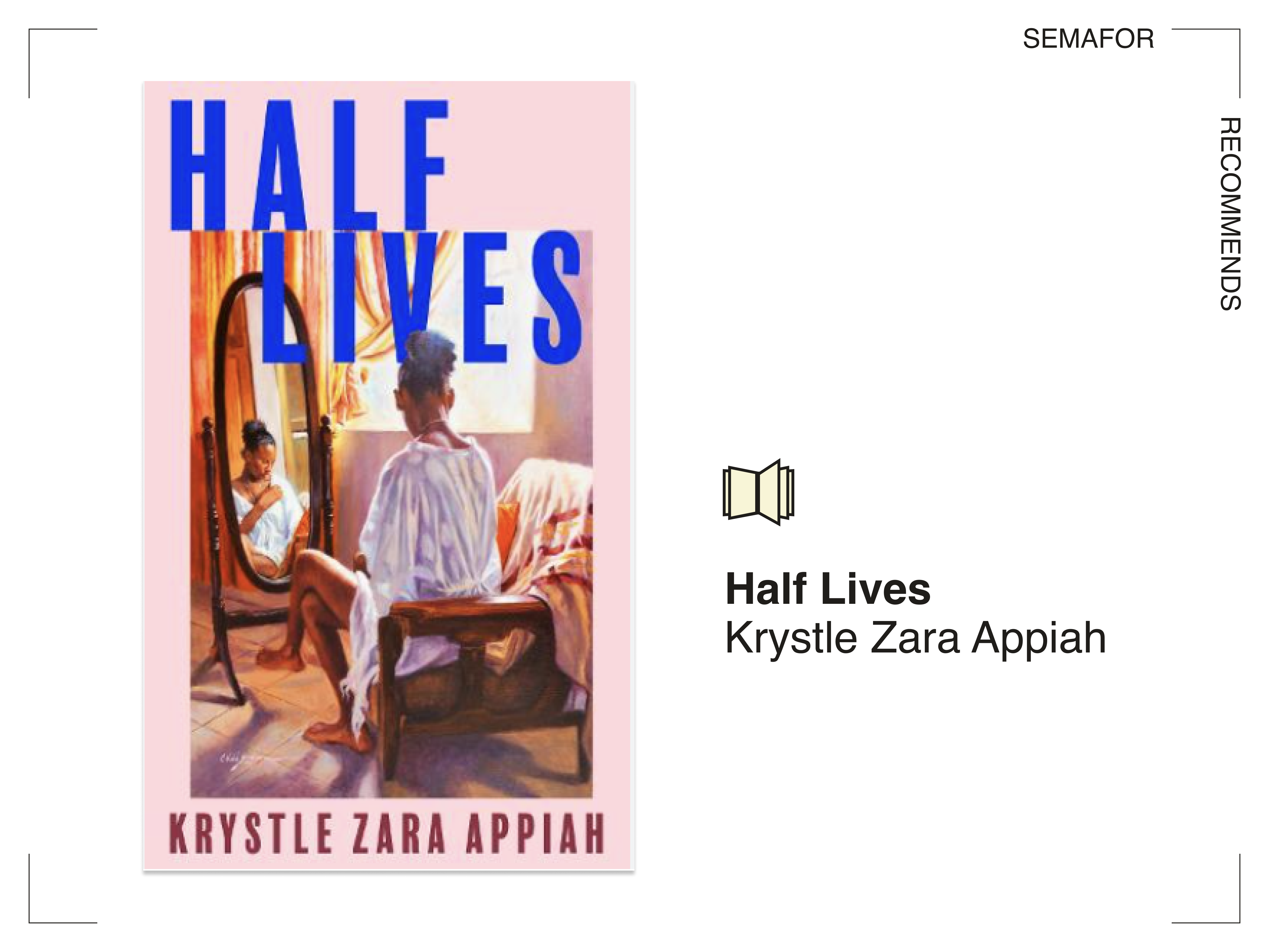 Half Lives, by Krystle Zara Appiah