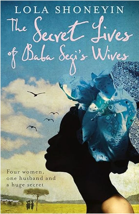 The cover of The Secret Lives of Baba Segi’s Wives by Lola Shoneyin. 