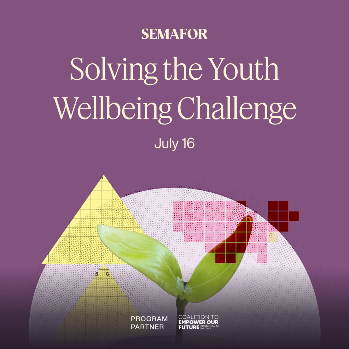 Semafor Live Journalism graphic: Solving the Youth Wellbeing Challenge.