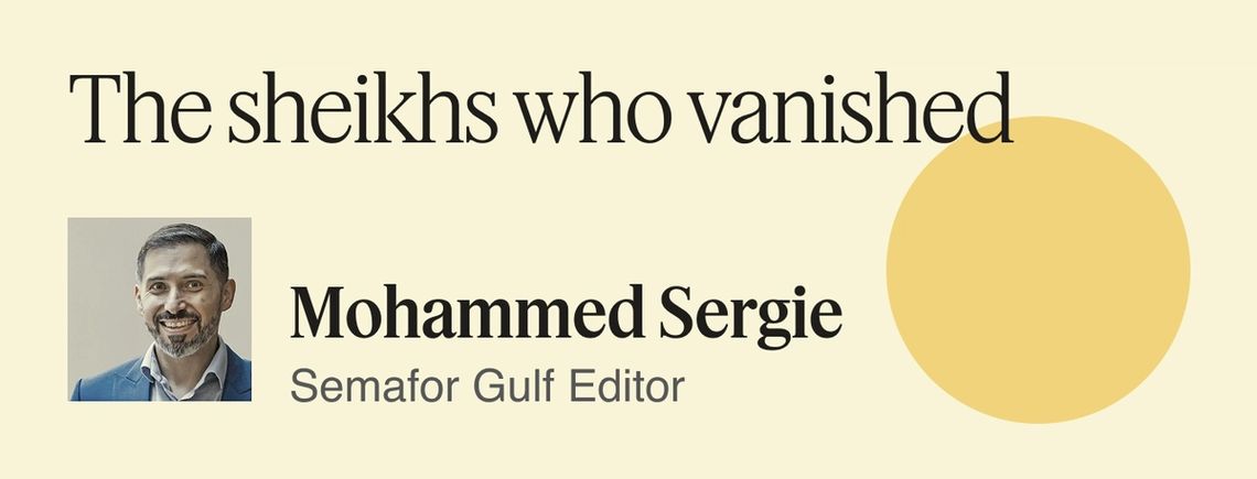 The sheikhs who vanished.