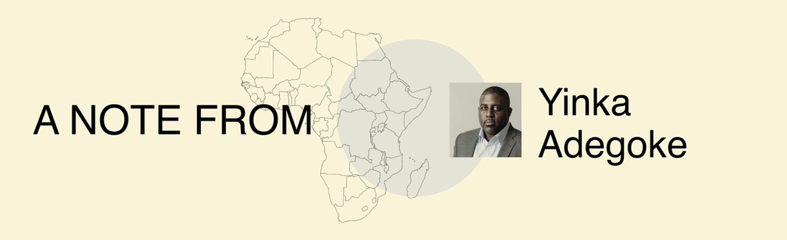 A note from Yinka Adegoke.