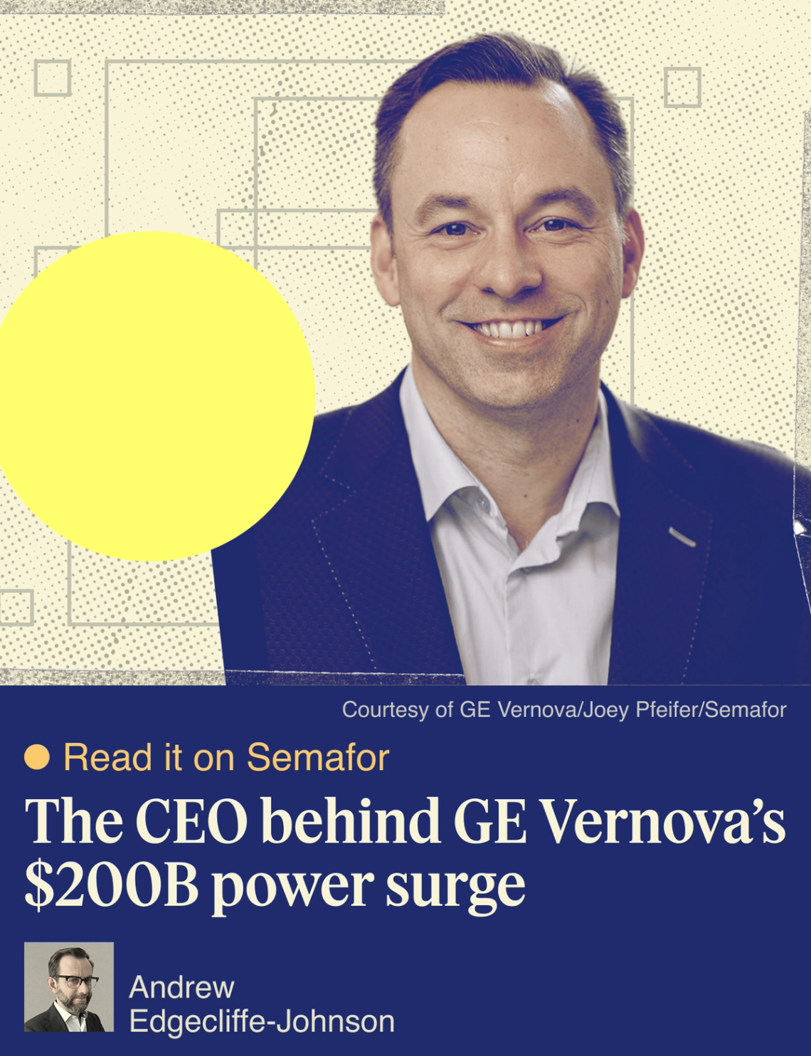 The CEO behind GE Vernova’s $200B power surge