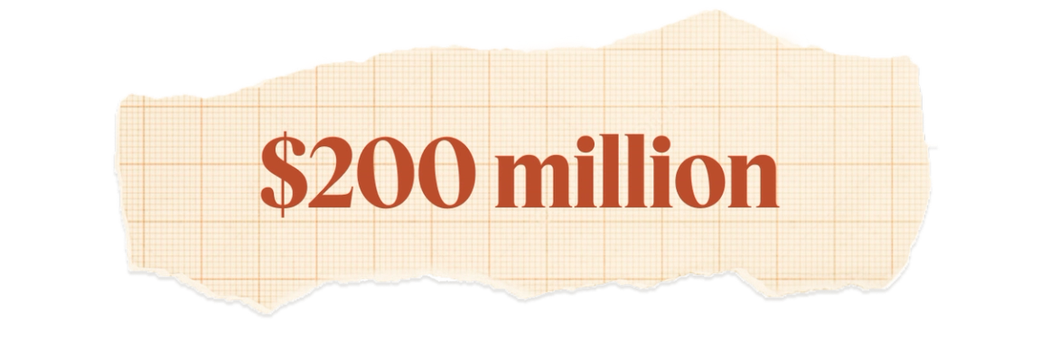 $200 million.