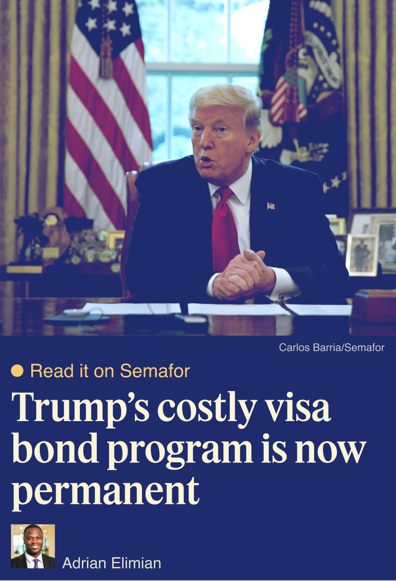 Trump’s costly visa bond program is now permanent