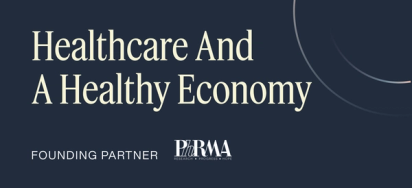 Healthcare and a Healthy Economy