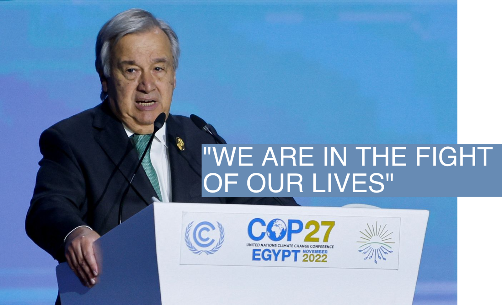 Secretary-General of the United Nations Antonio Guterres speaks during the COP27 climate summit, in Sharm el-Sheikh, Egypt