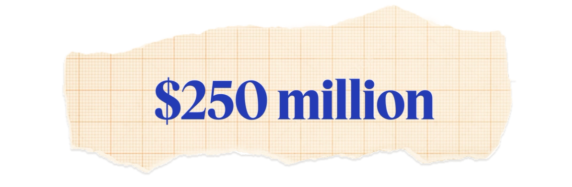 $250 million