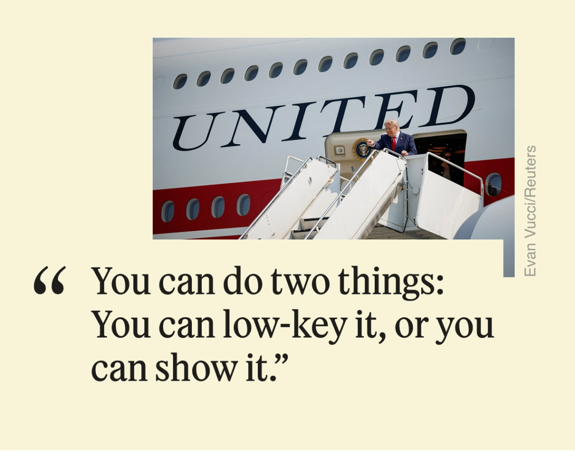 “You can do two things: You can low-key it, or you can show it,”