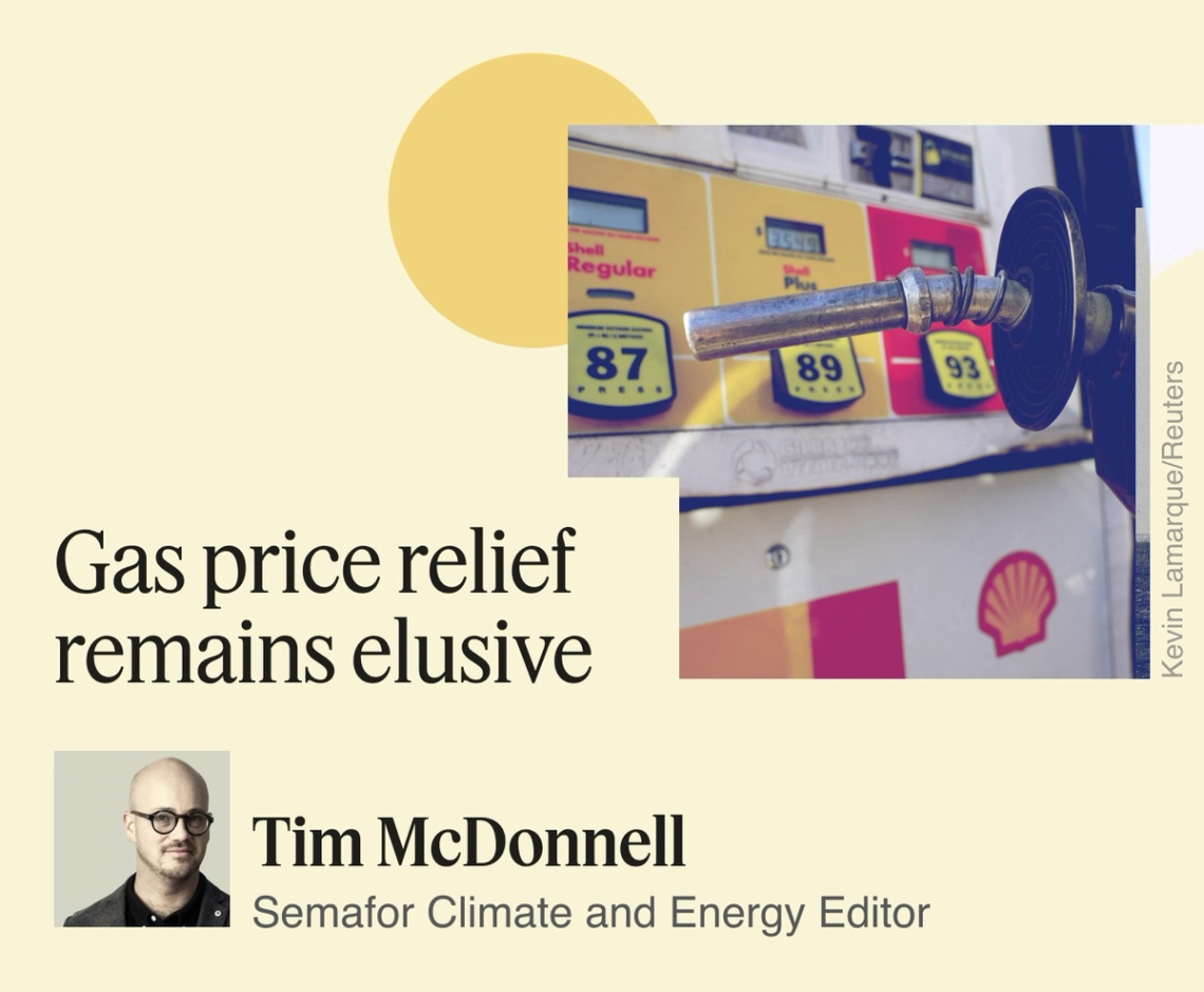 Gas price relief remains elusive, Tim McDonnell