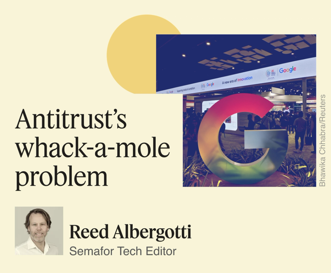 Antitrust’s whack-a-mole problem.