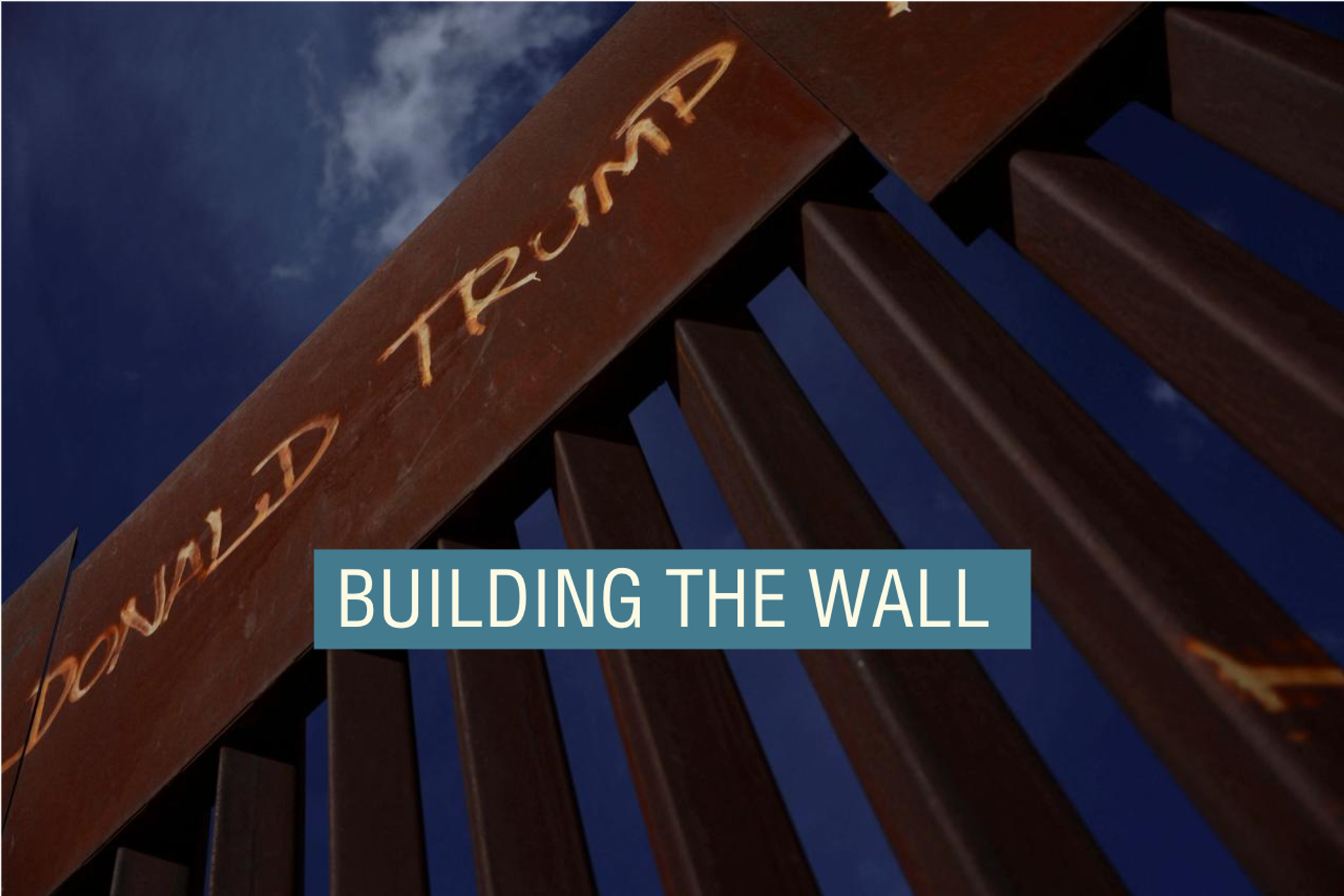 “Donald Trump” is written on top of the wall at the border between the United States and Mexico, in Ciudad Juarez, Mexico