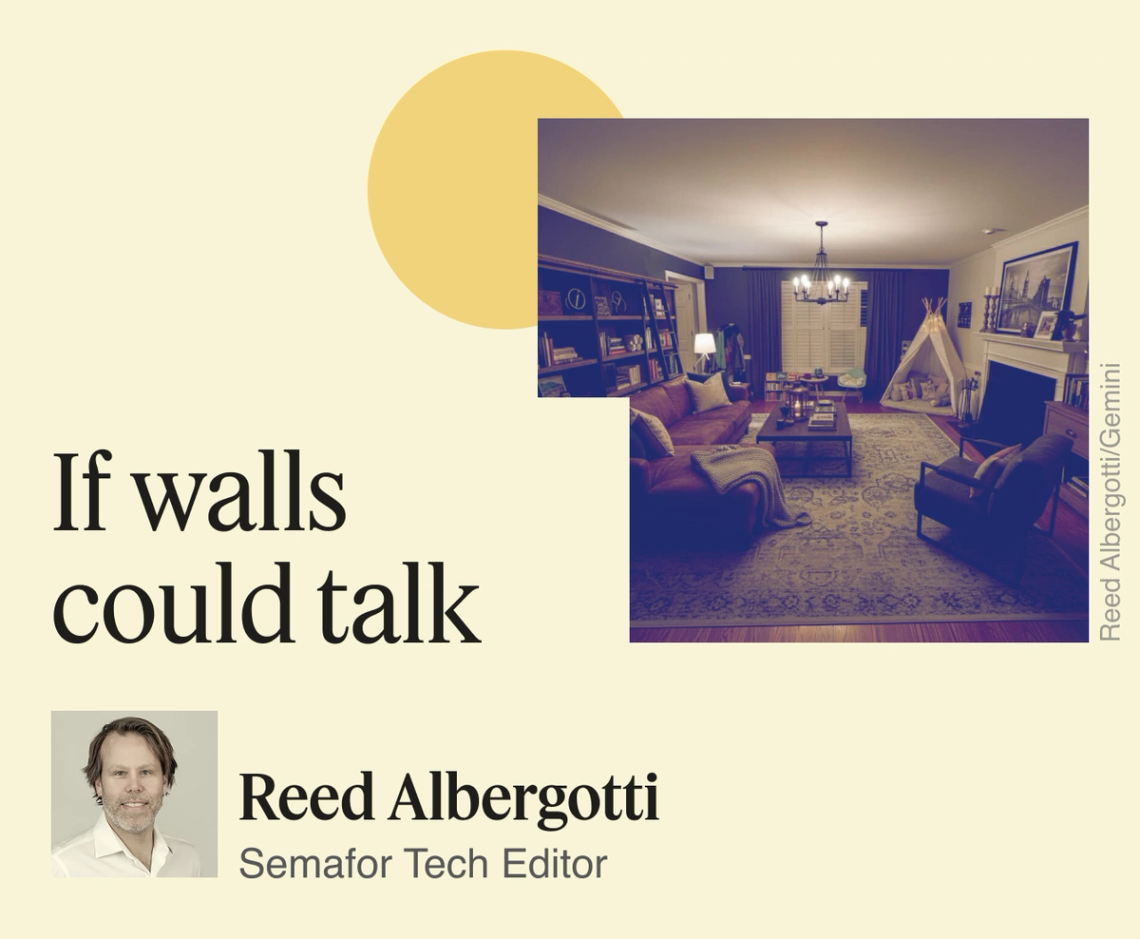 If walls could talk.
