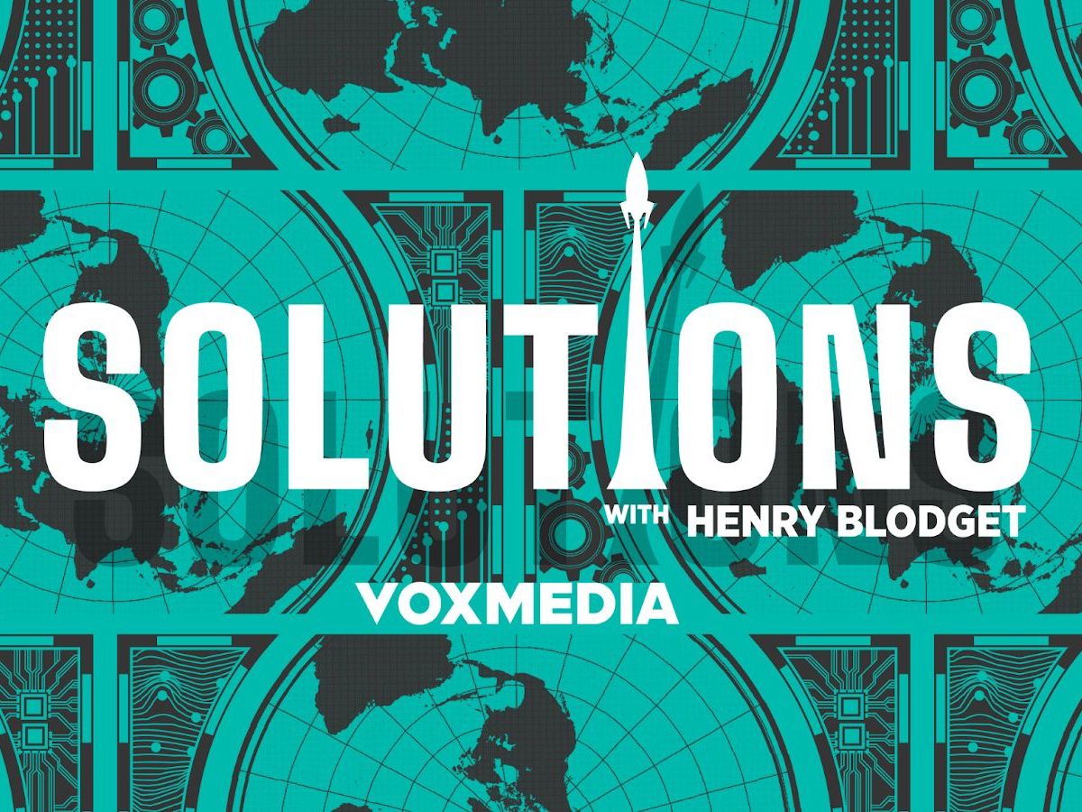 Solutions with Henry Blodget.