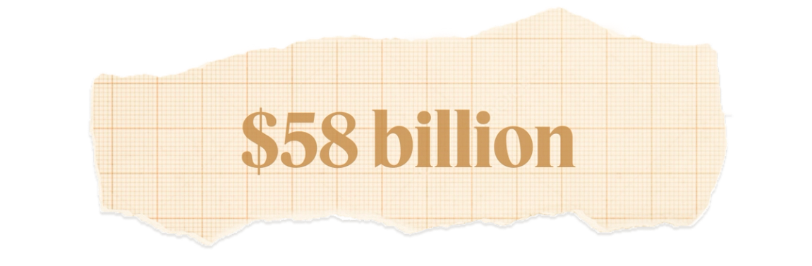 $58 billion.