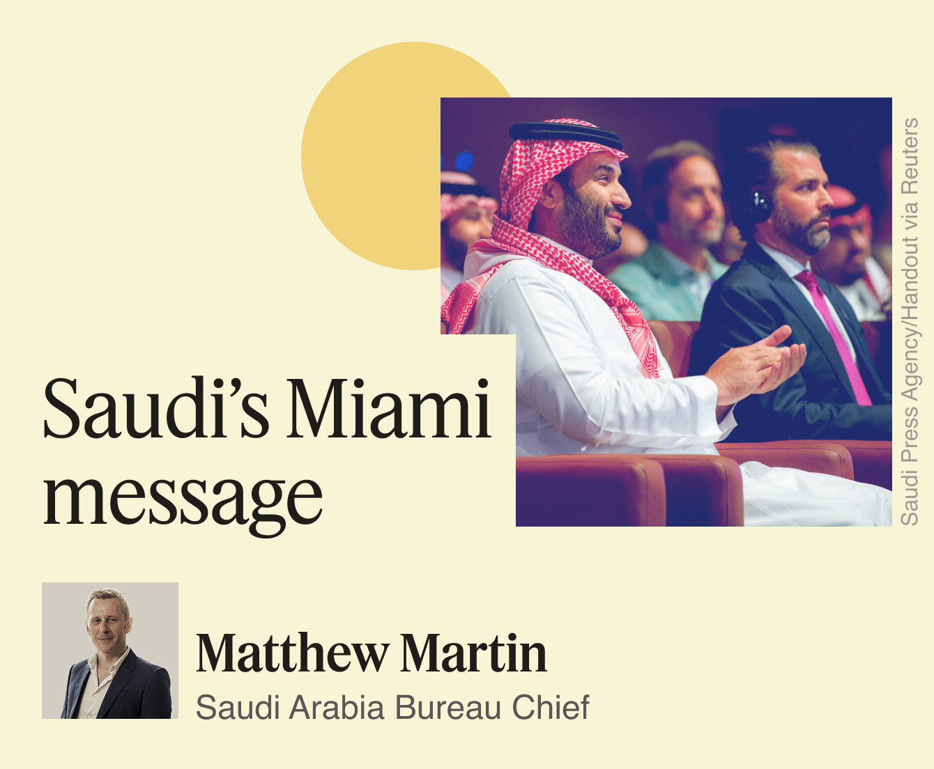 Saudi’s Miami message.