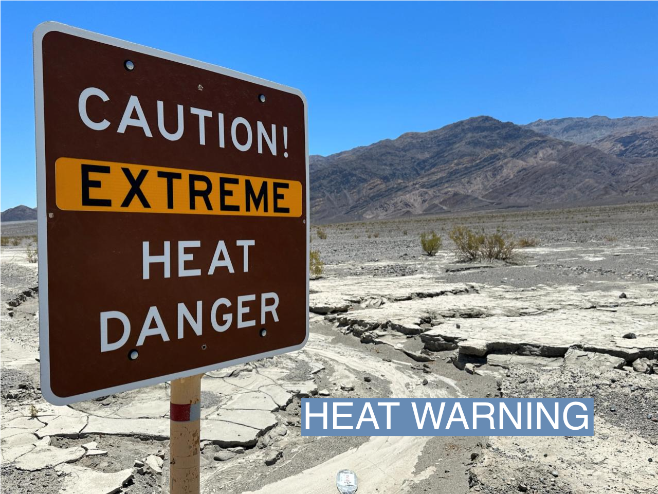 A view of sign board warning of extreme heat in Death Valley, California, U.S. July 15, 2023. REUTERS/Jorge Garcia
