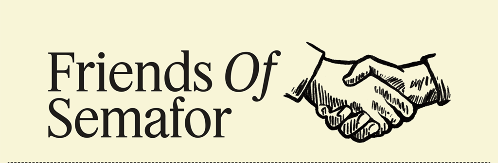 Friends of Semafor