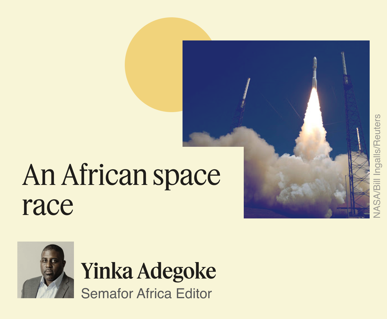 An Africa space race, Yinka Adegoke